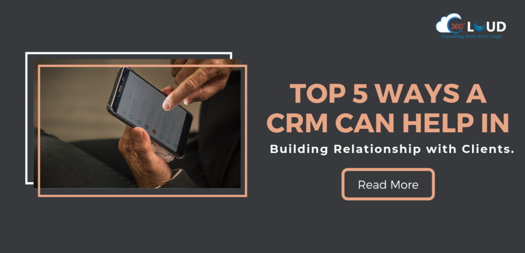 Top 5 Ways a CRM can help in