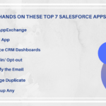 Top 7 Salesforce Apps That Can Create Bigger Opportunities