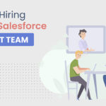 5 Benefits of Hiring an Offshore Salesforce Development Team