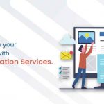 Automate & Revamp your Marketing Strategy with Salesforce Integration Services