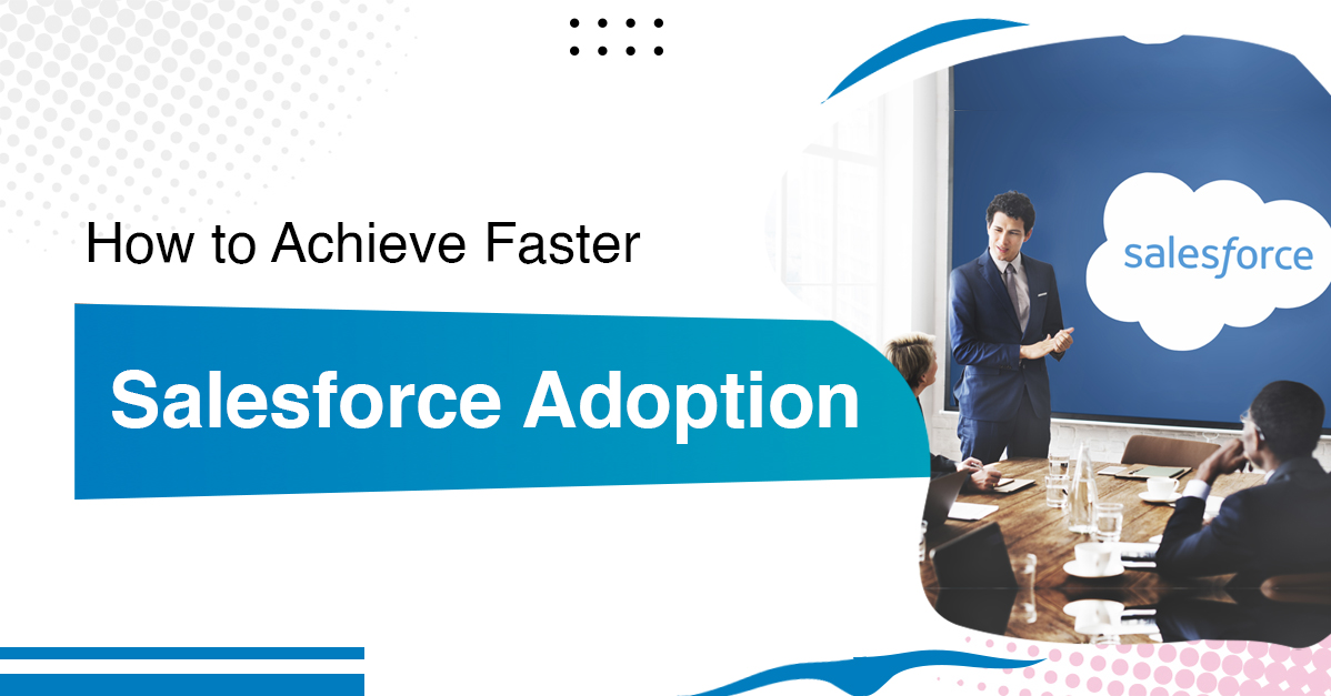 Salesforce Adoption